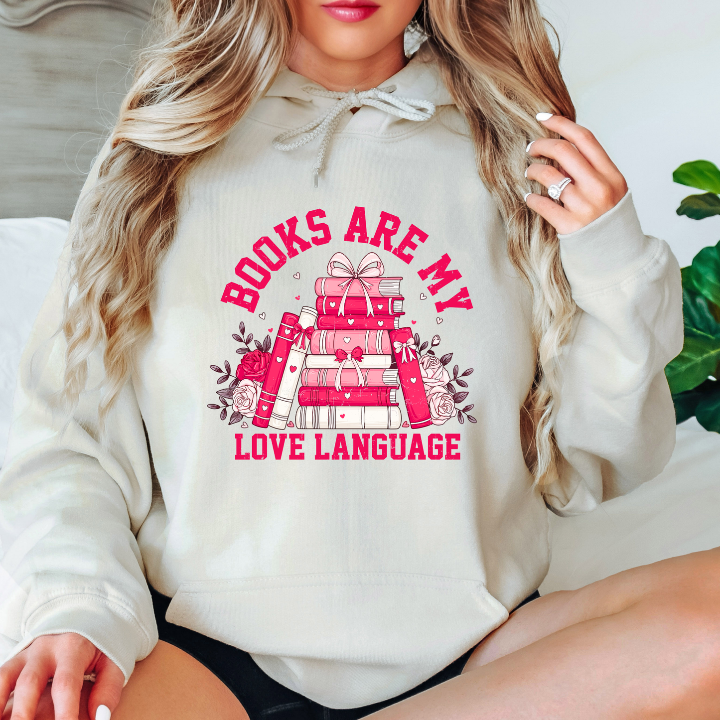 Books Are My Love Language Hoodie