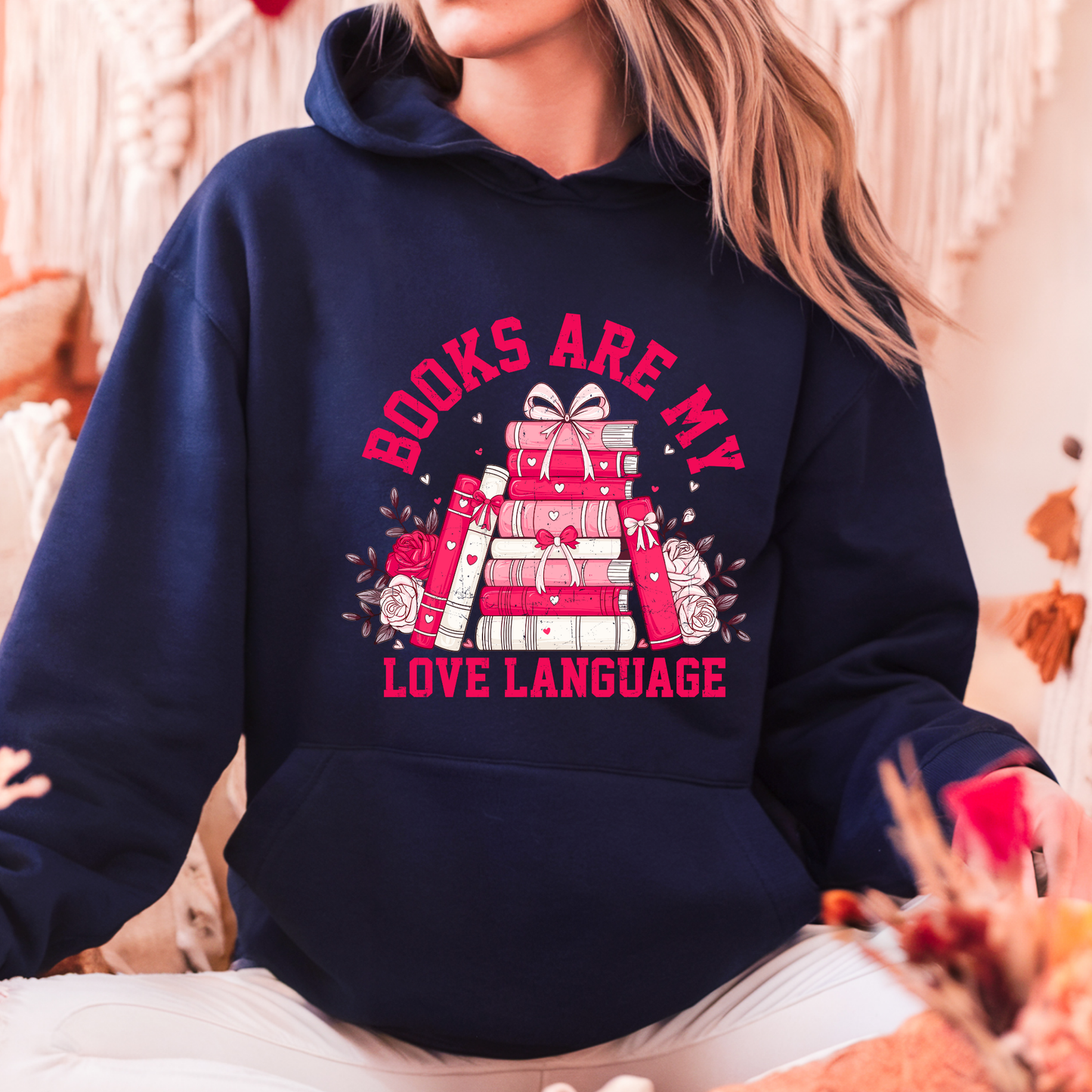 Books Are My Love Language Hoodie