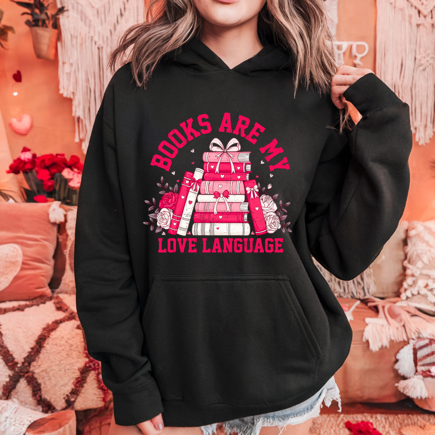 Books Are My Love Language Hoodie