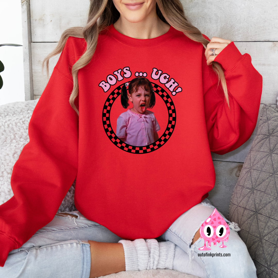 Boys.. Ugh! Darla Sweatshirt