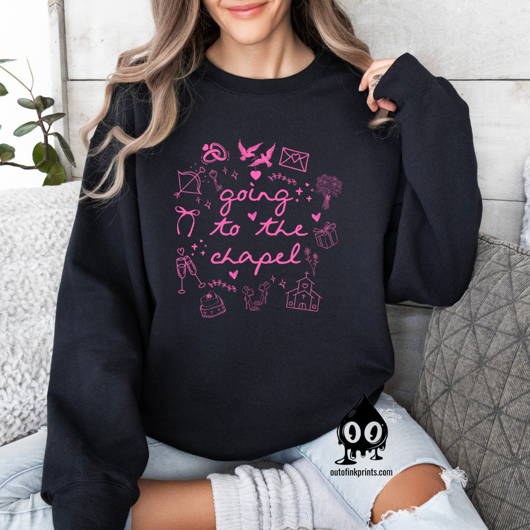 Going to the Chapel Pink Text Sweatshirt