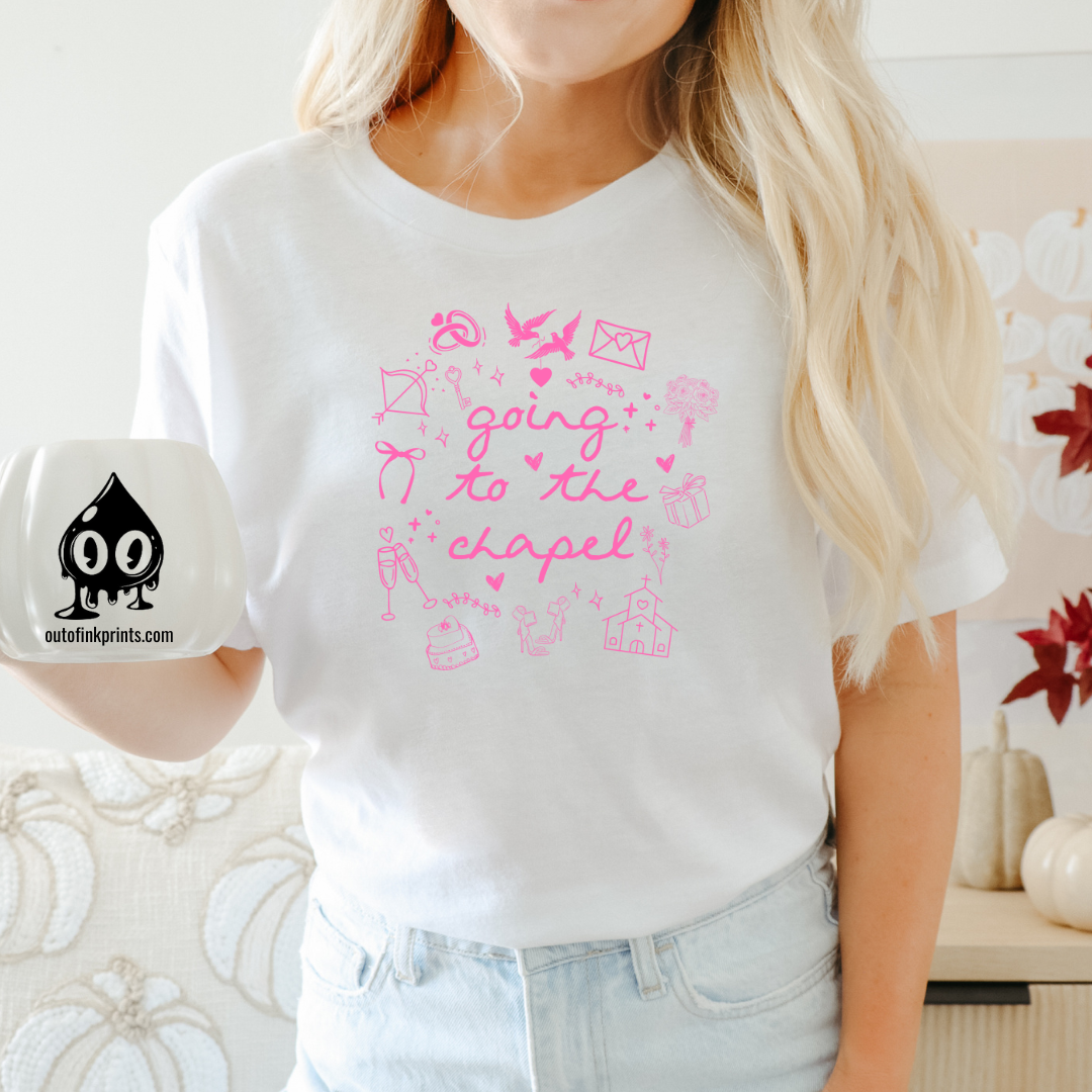 Going to the Chapel Pink Text T-Shirt