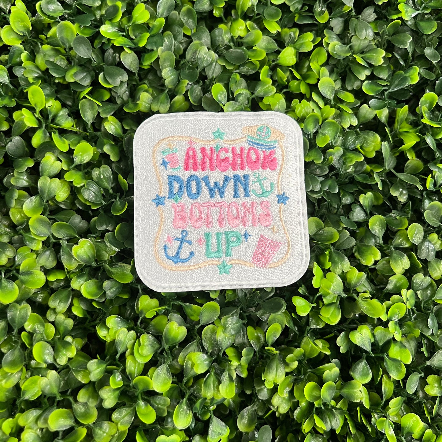 Anchor Down Bottoms Up Embroidered Patch