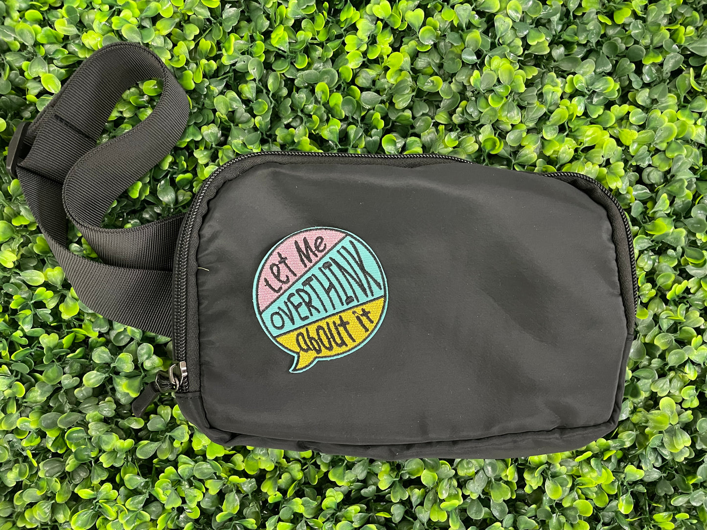 Let Me Overthink About It Embroidered Patch