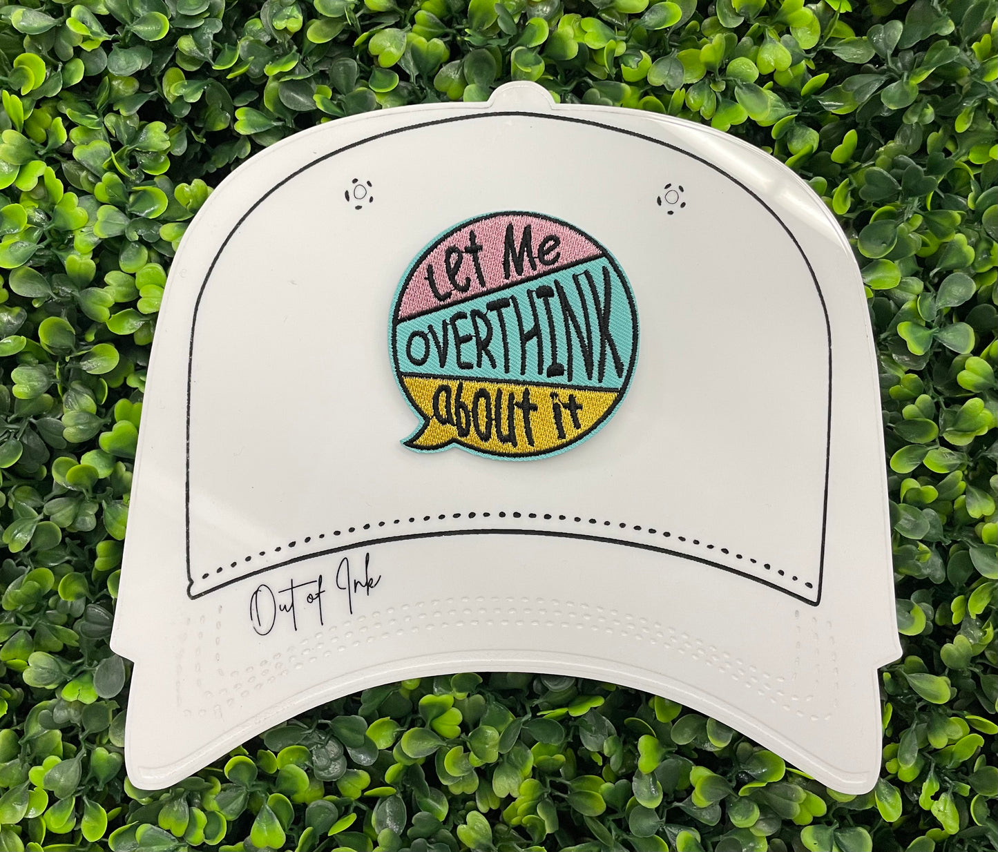 Let Me Overthink About It Embroidered Patch
