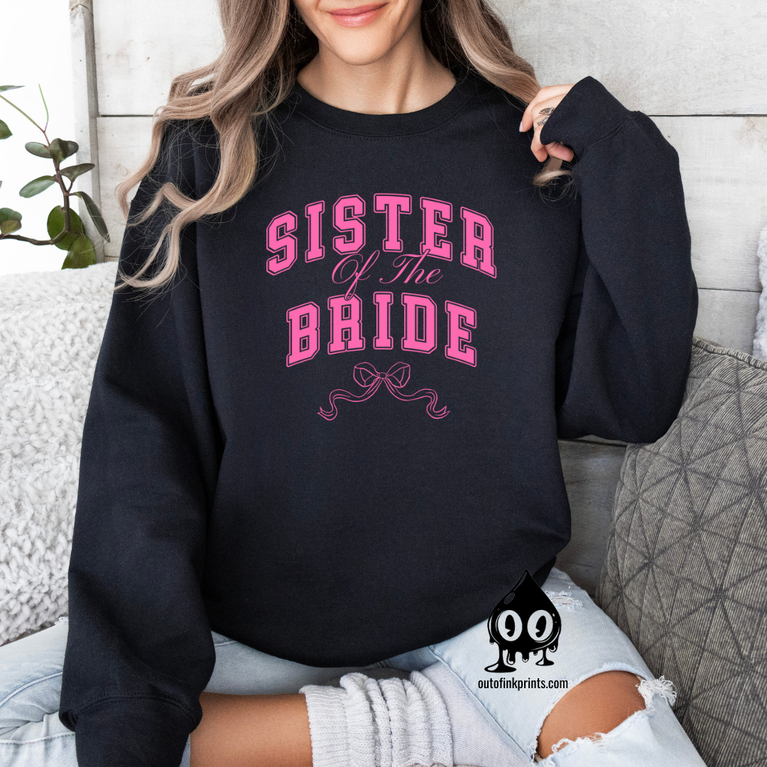 Sister of the Bride Bow Sweatshirt