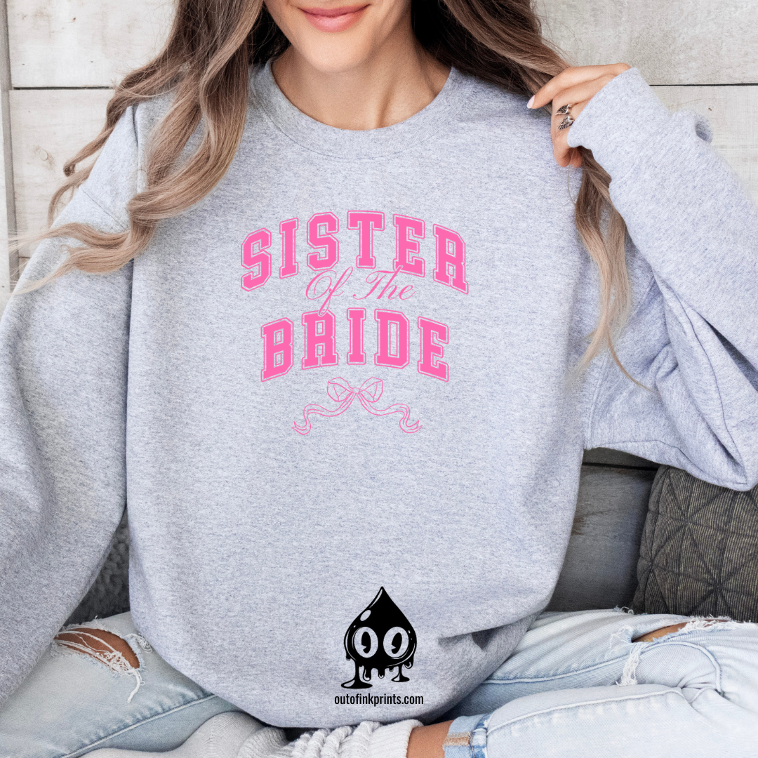 Sister of the Bride Bow Sweatshirt
