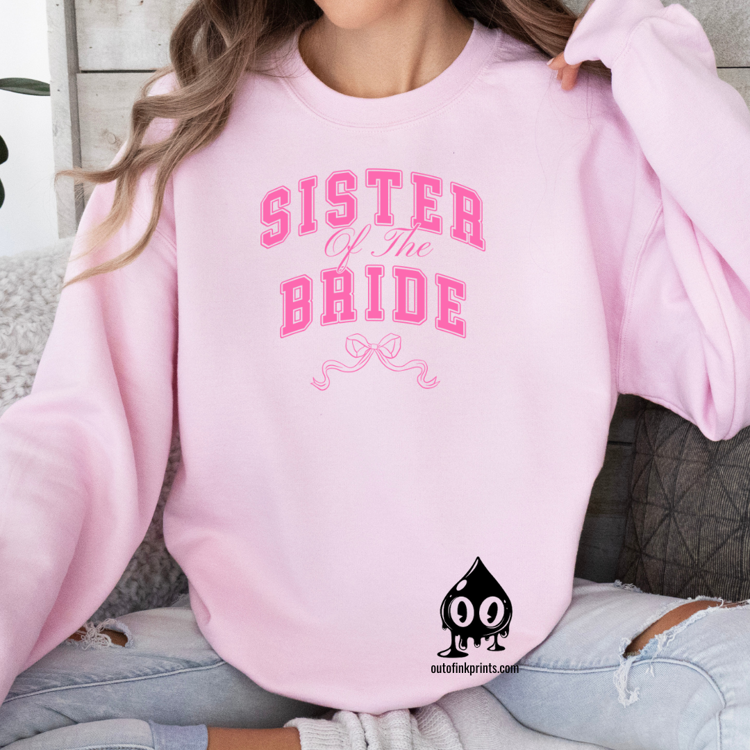 Sister of the Bride Bow Sweatshirt