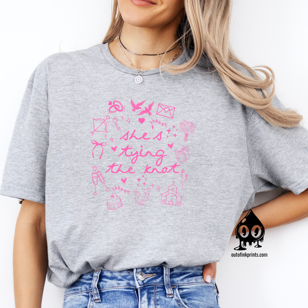 She's Tying the Knot Pink Text T-Shirt