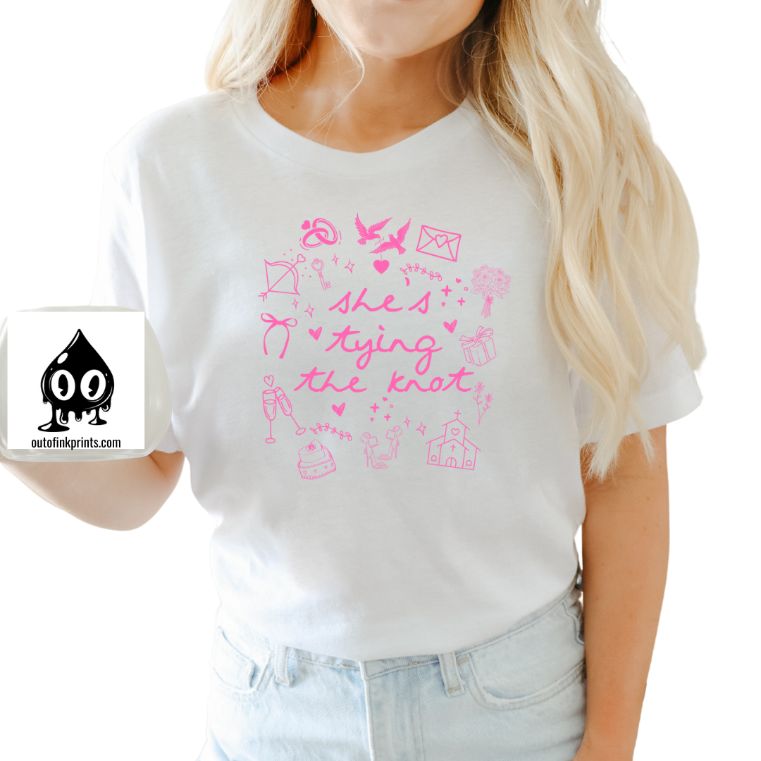 She's Tying the Knot Pink Text T-Shirt