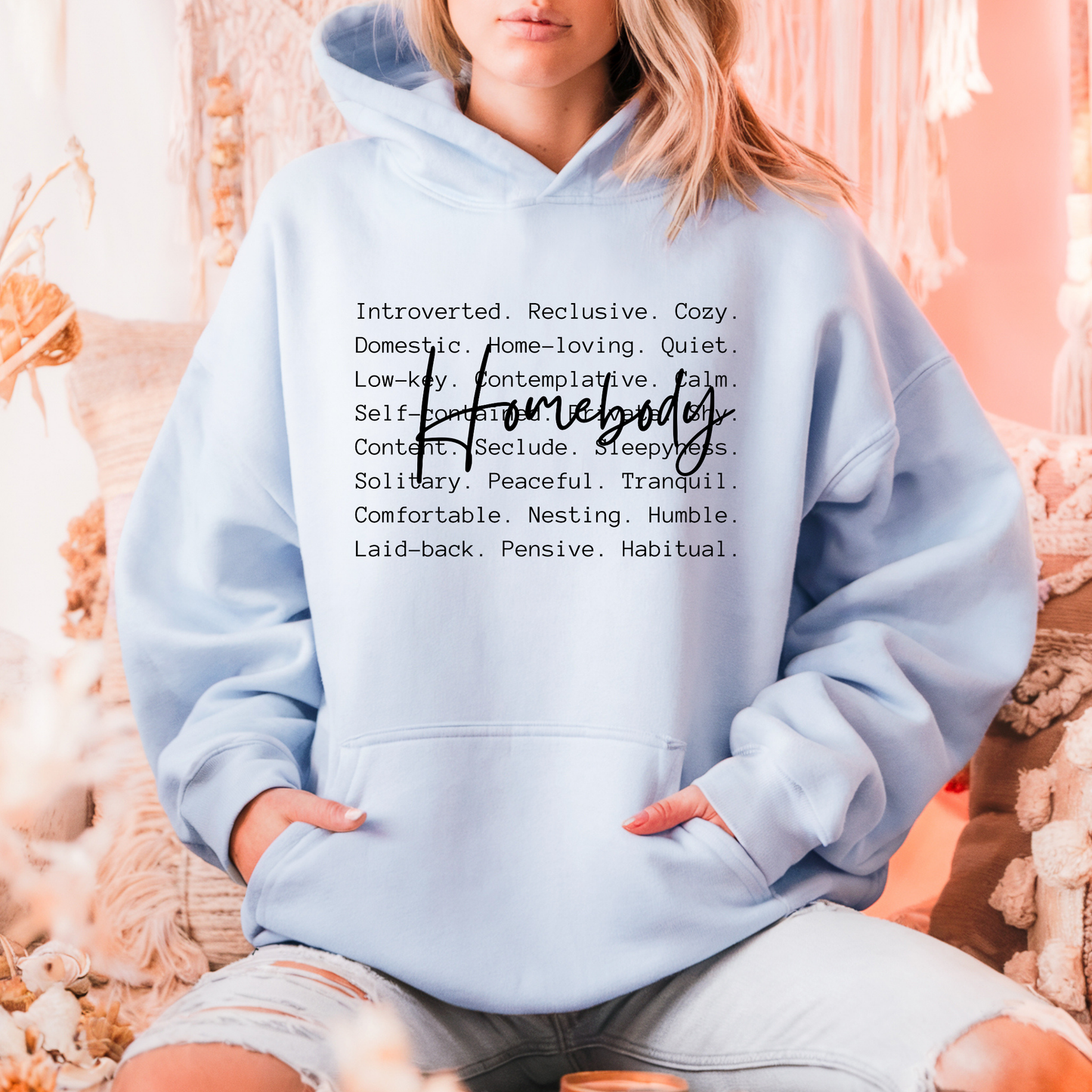 Homebody Minimalist Hoodie