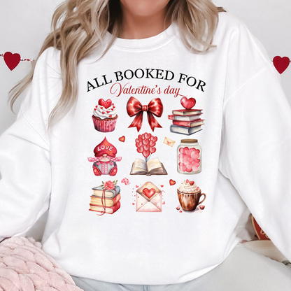 All Booked for Valentine’s Day Sweatshirt