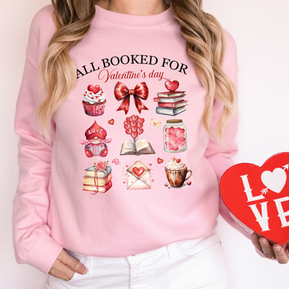 All Booked for Valentine’s Day Sweatshirt