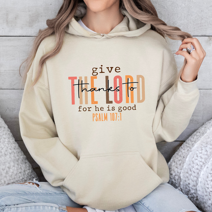 Give Thanks to the Lord – Faith & Gratitude in Style Hoodie