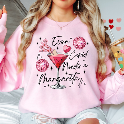 Even Cupid Needs a Margarita Sweatshirt