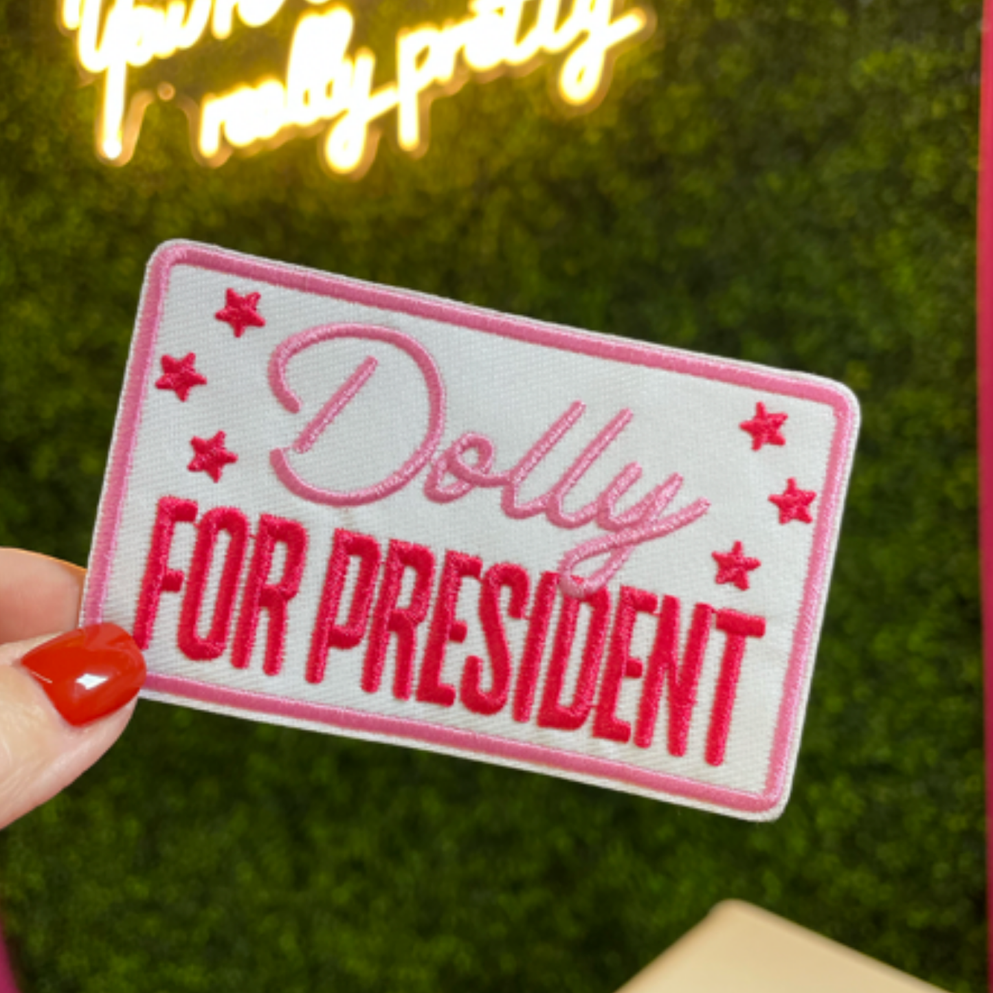 "Dolly For President" Embroidered Patch