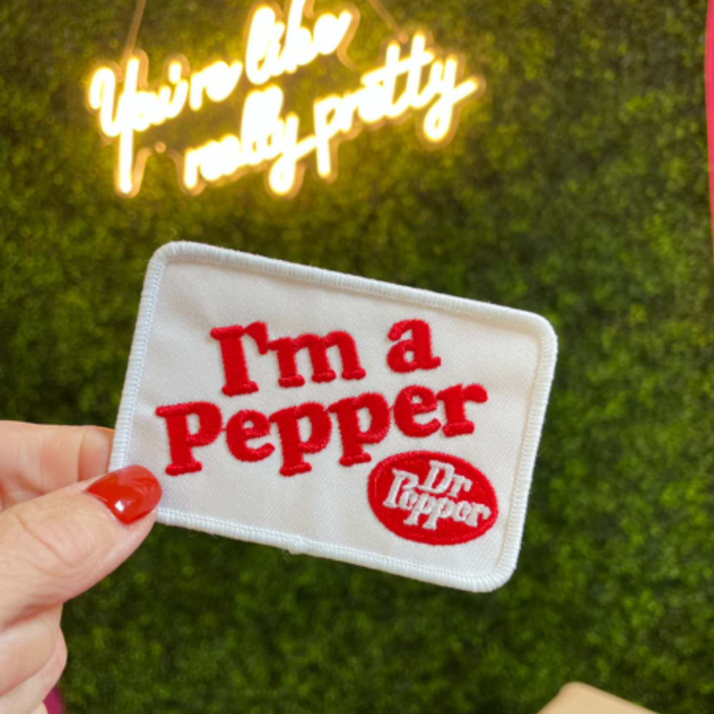 "I'm a Pepper" Dr. Pepper Embroidered Patch