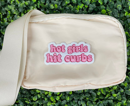 "Hot Girls Hit Curbs" Embroidered Patch