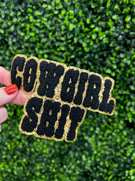 Cowgirl Shit Chenille Patch