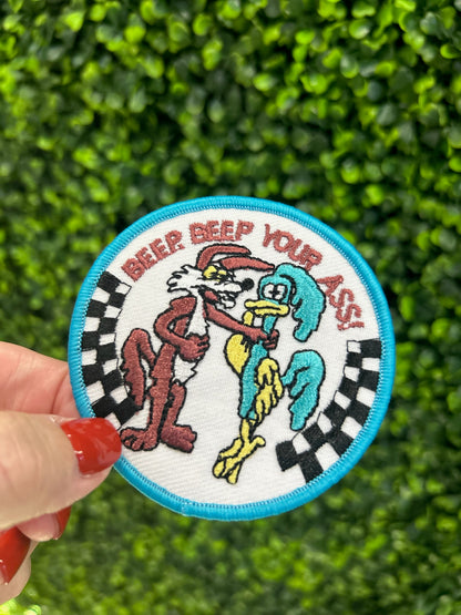 Beep Beep Your A** Embroidered Patch