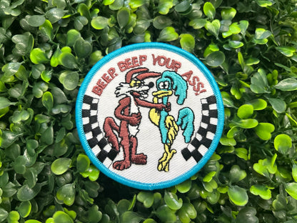 Beep Beep Your A** Embroidered Patch