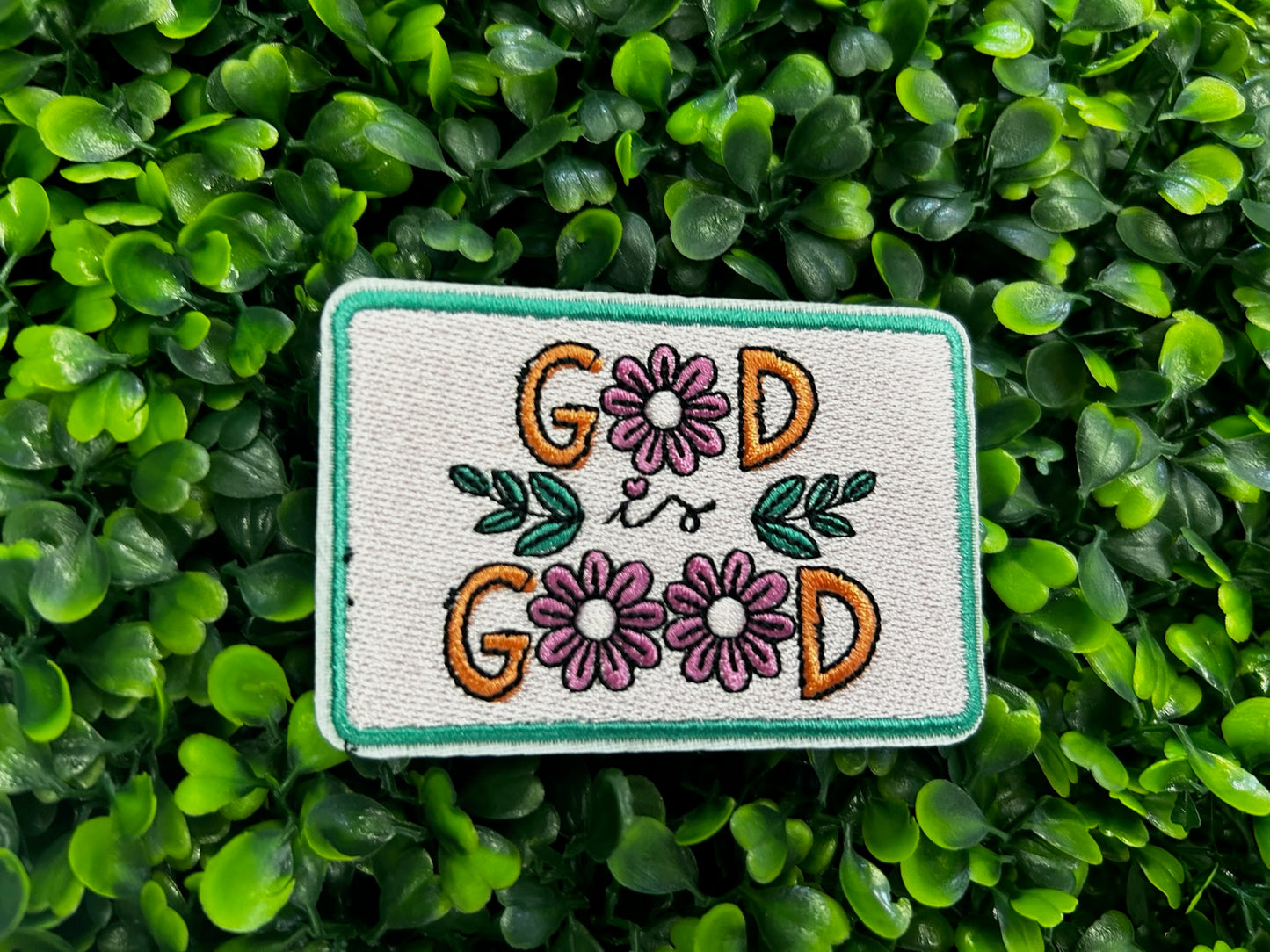 God Is Good Embroidered Patch