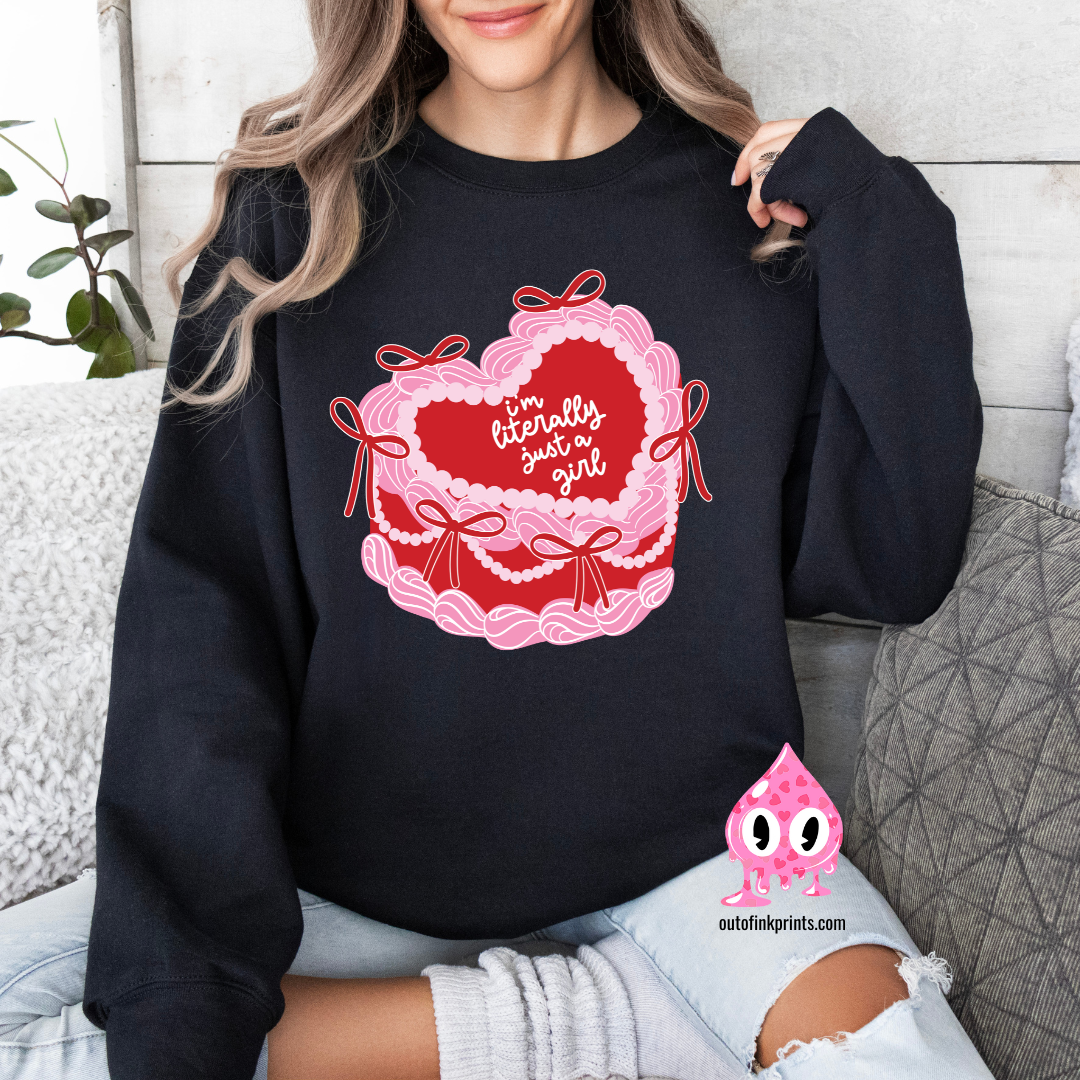I'm Literally Just a Girl Heart Cake Sweatshirt