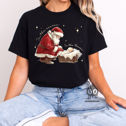 The Season & The Reason Christmas T-Shirt
