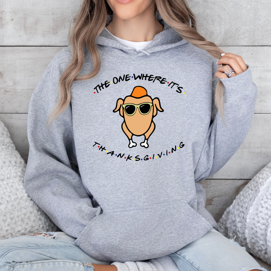 The One Where It's Thanksgiving Turkey Hoodie